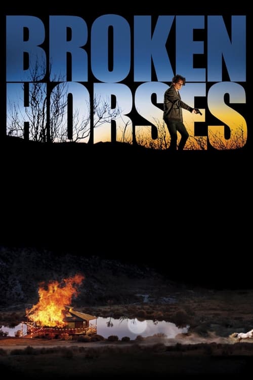 Poster for Broken Horses