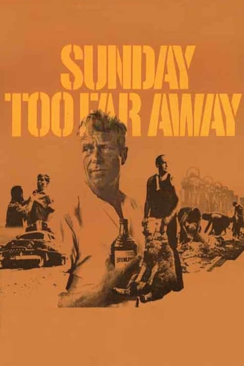 Poster for Sunday Too Far Away