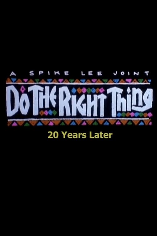Poster for Do the Right Thing: 20 Years Later