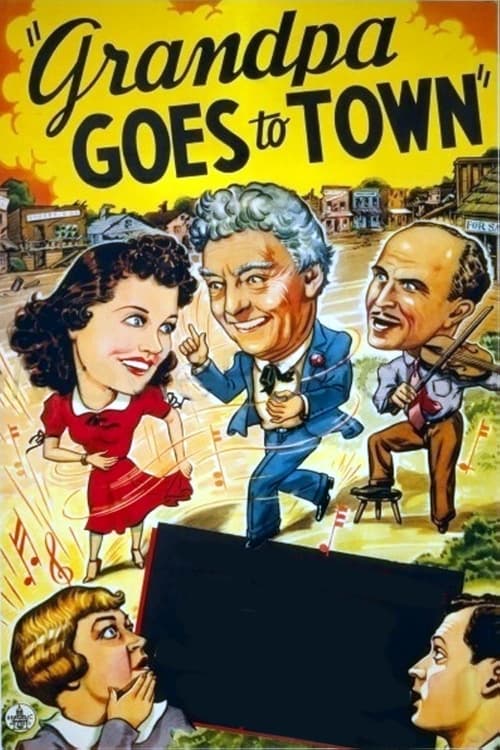 Poster for Grandpa Goes To Town