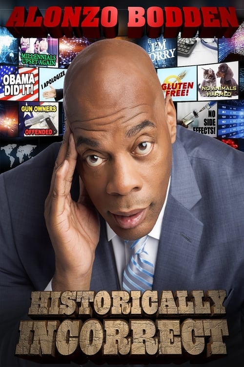 Poster for Alonzo Bodden: Historically Incorrect
