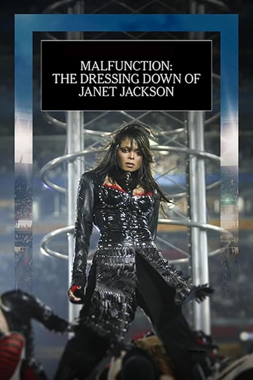 Poster for Malfunction: The Dressing Down of Janet Jackson