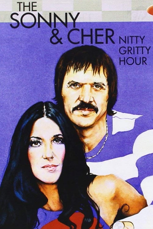 Poster for The Sonny & Cher Nitty Gritty Hour
