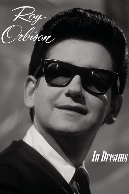 Poster for In Dreams: The Roy Orbison Story