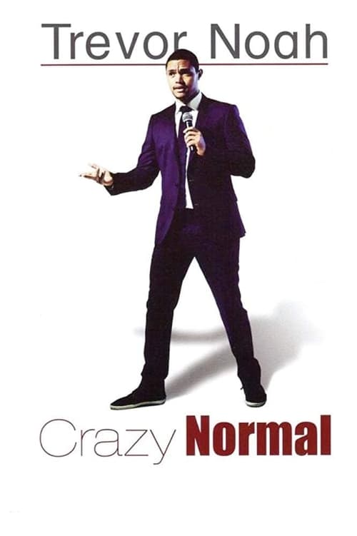 Poster for Trevor Noah: Crazy Normal