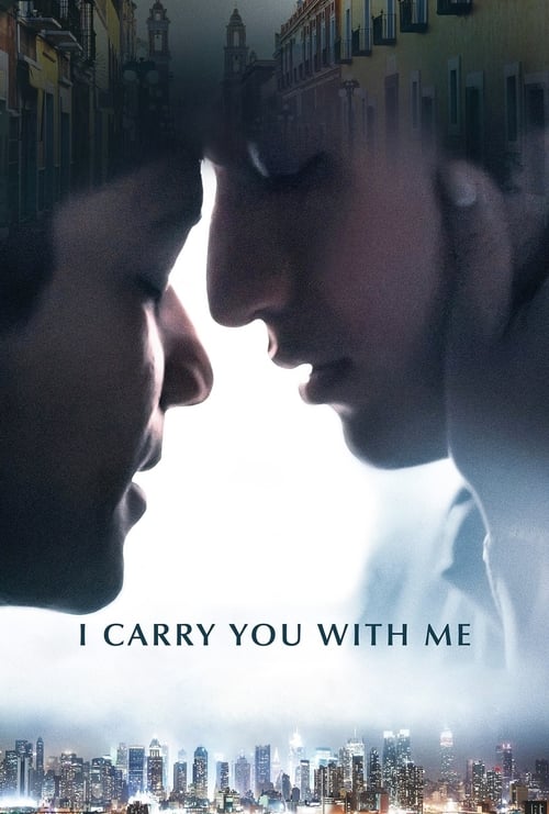 Poster for I Carry You with Me