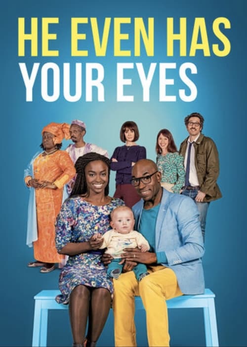 Poster for He Even Has Your Eyes