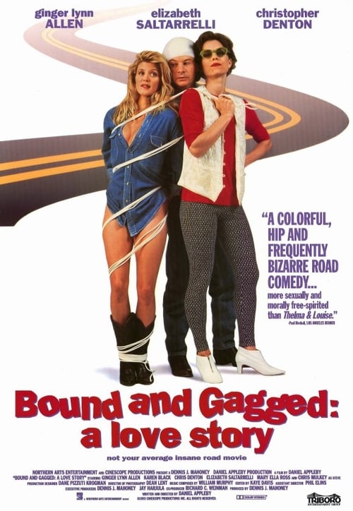 Poster for Bound and Gagged: A Love Story