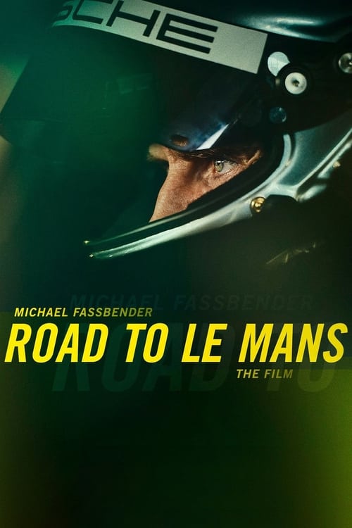 Poster for Michael Fassbender: Road to Le Mans – The Film