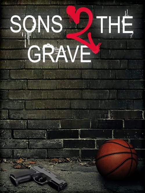 Poster for Sons 2 the Grave