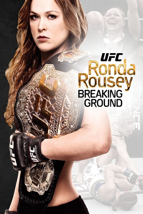 Poster for Ronda Rousey: Breaking Ground