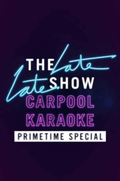 Poster for Carpool Karaoke Primetime Special 2017
