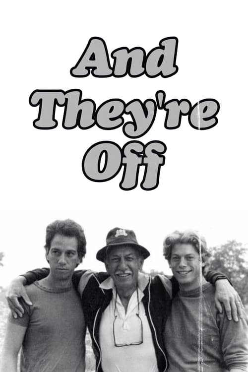 Poster for And They're Off