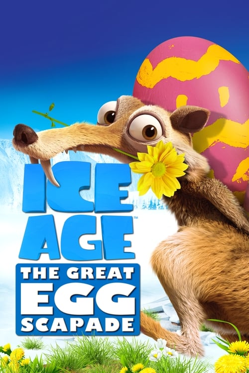 Poster for Ice Age: The Great Egg-Scapade