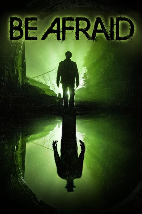 Poster for Be Afraid