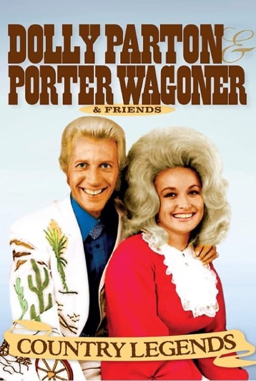 Poster for Country Legends: Dolly Parton, Porter Wagoner & Friends