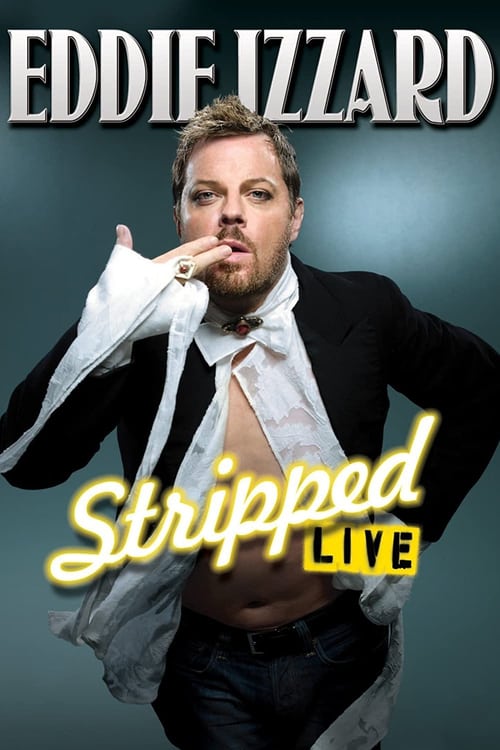 Poster for Eddie Izzard: Stripped