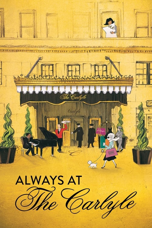 Poster for Always at The Carlyle