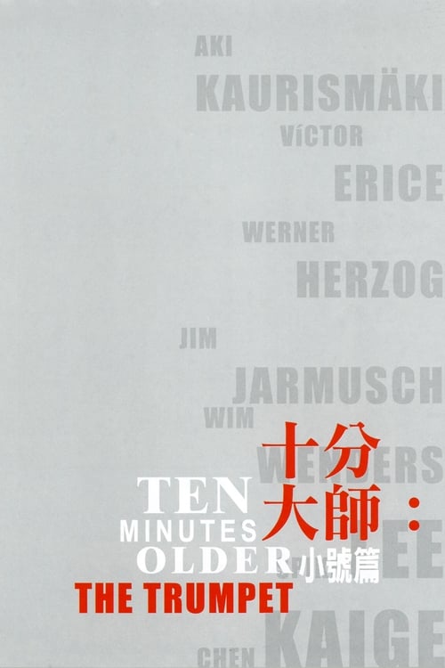 Poster for Ten Minutes Older: The Trumpet
