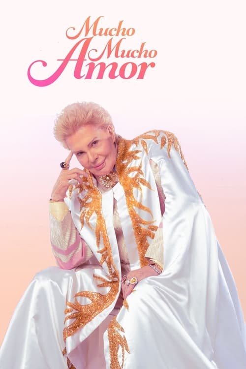 Poster for Mucho Mucho Amor: The Legend of Walter Mercado