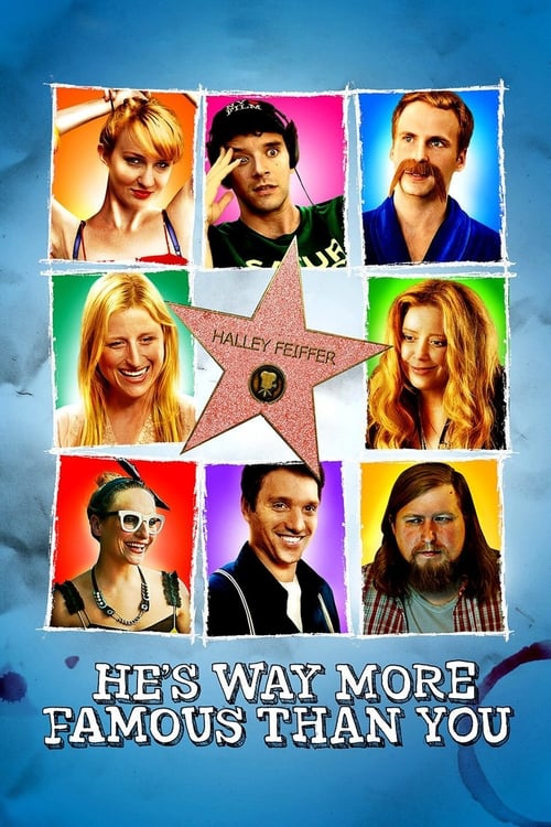 Poster for He's Way More Famous Than You
