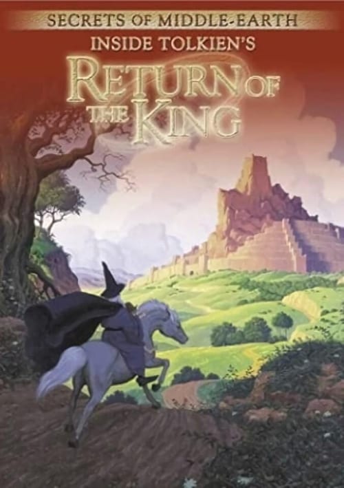 Poster for Secrets of Middle-Earth: Inside Tolkien's The Return of the King