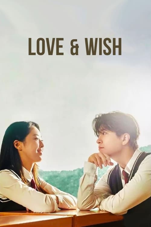 Poster for Love & Wish