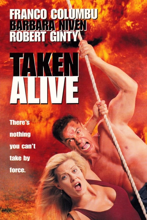 Poster for Taken Alive