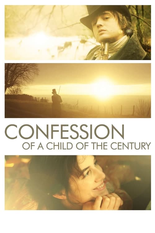 Poster for Confession of a Child of the Century