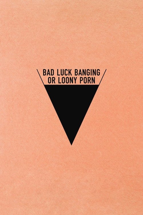 Poster for Bad Luck Banging or Loony Porn