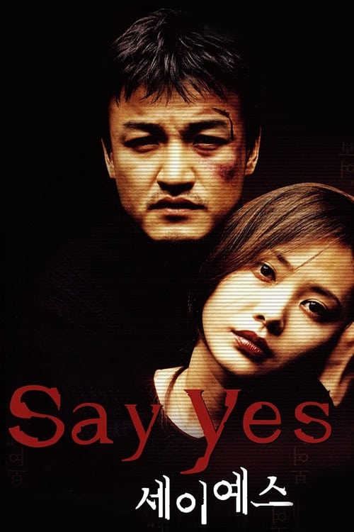 Poster for Say Yes