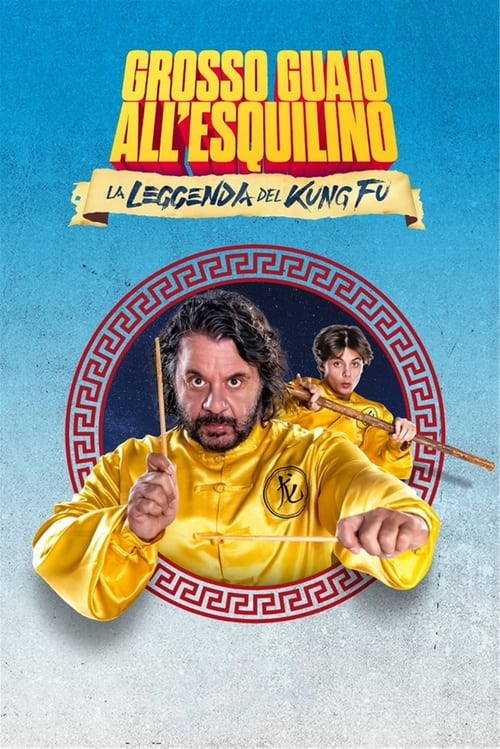 Poster for Grosso guaio all'Esquilino - La leggenda del Kung Fu