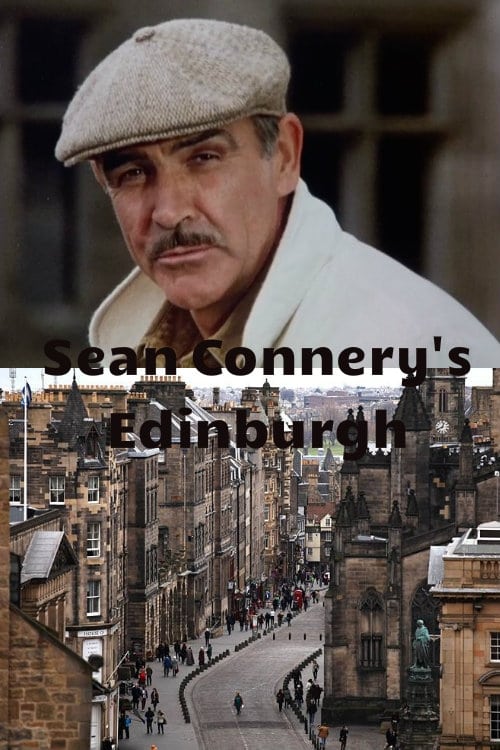 Poster for Sean Connery’s Edinburgh