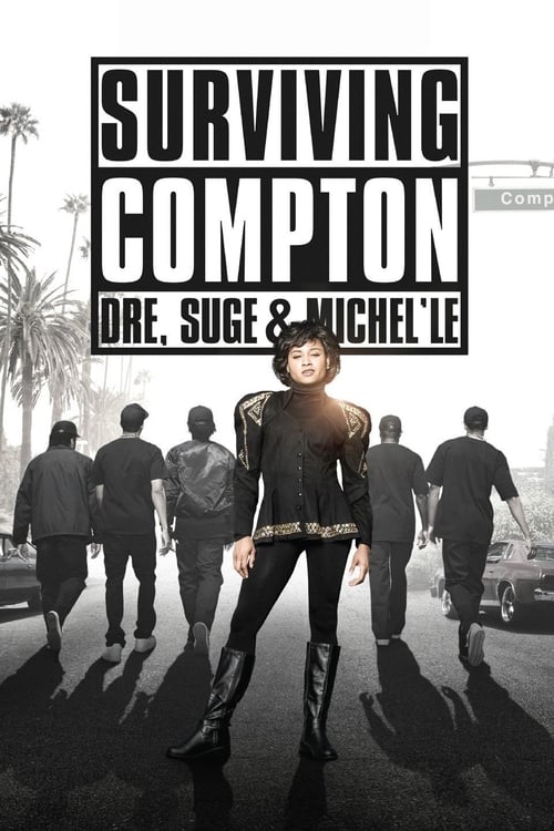 Poster for Surviving Compton: Dre, Suge and Michel'le