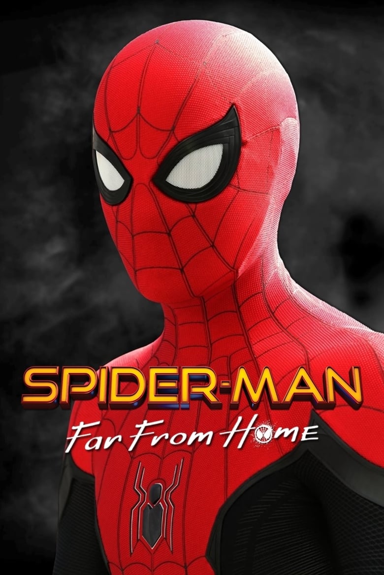Theatrical poster for Spider-Man: Far From Home- Extended Edition