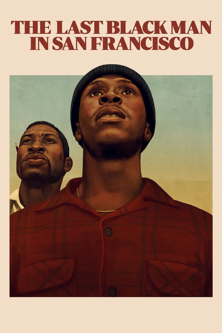 Theatrical poster for The Last Black Man In San Francisco