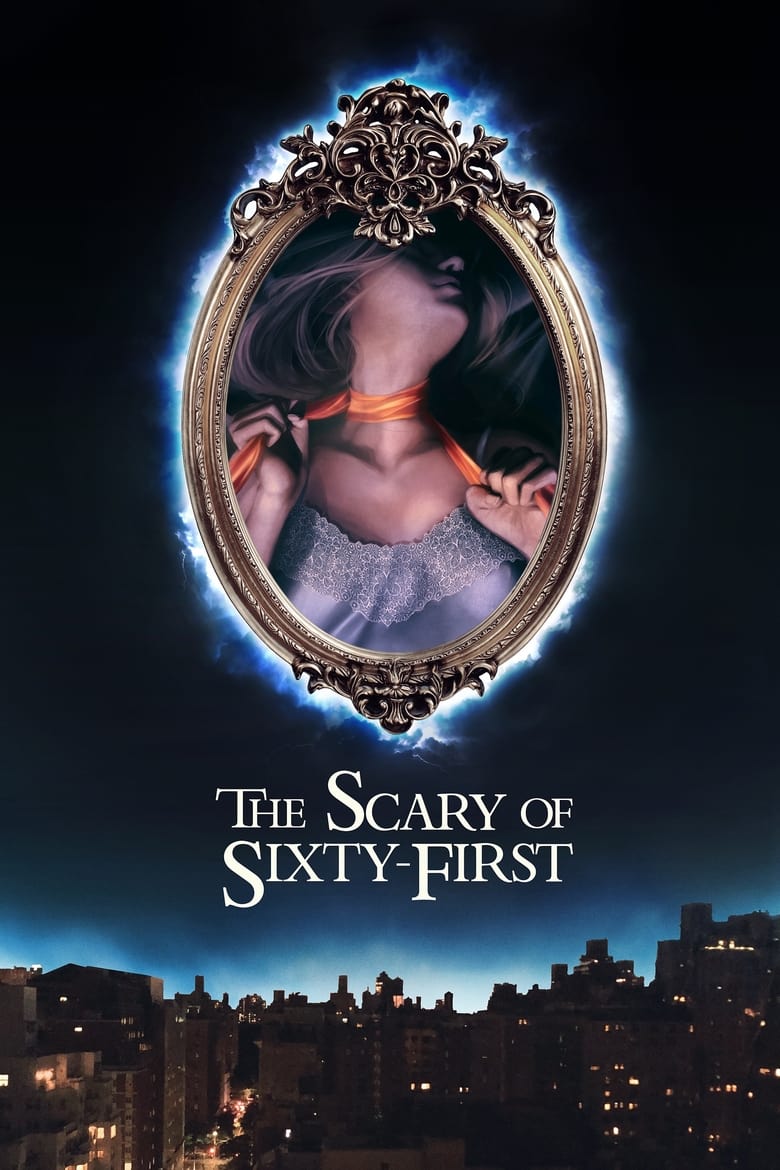 Theatrical poster for The Scary of Sixty-First