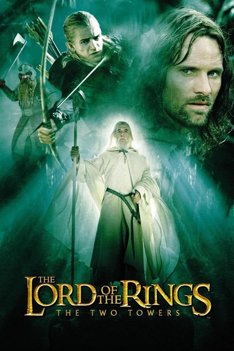 Theatrical poster for Lord of the Rings: The Two Towers