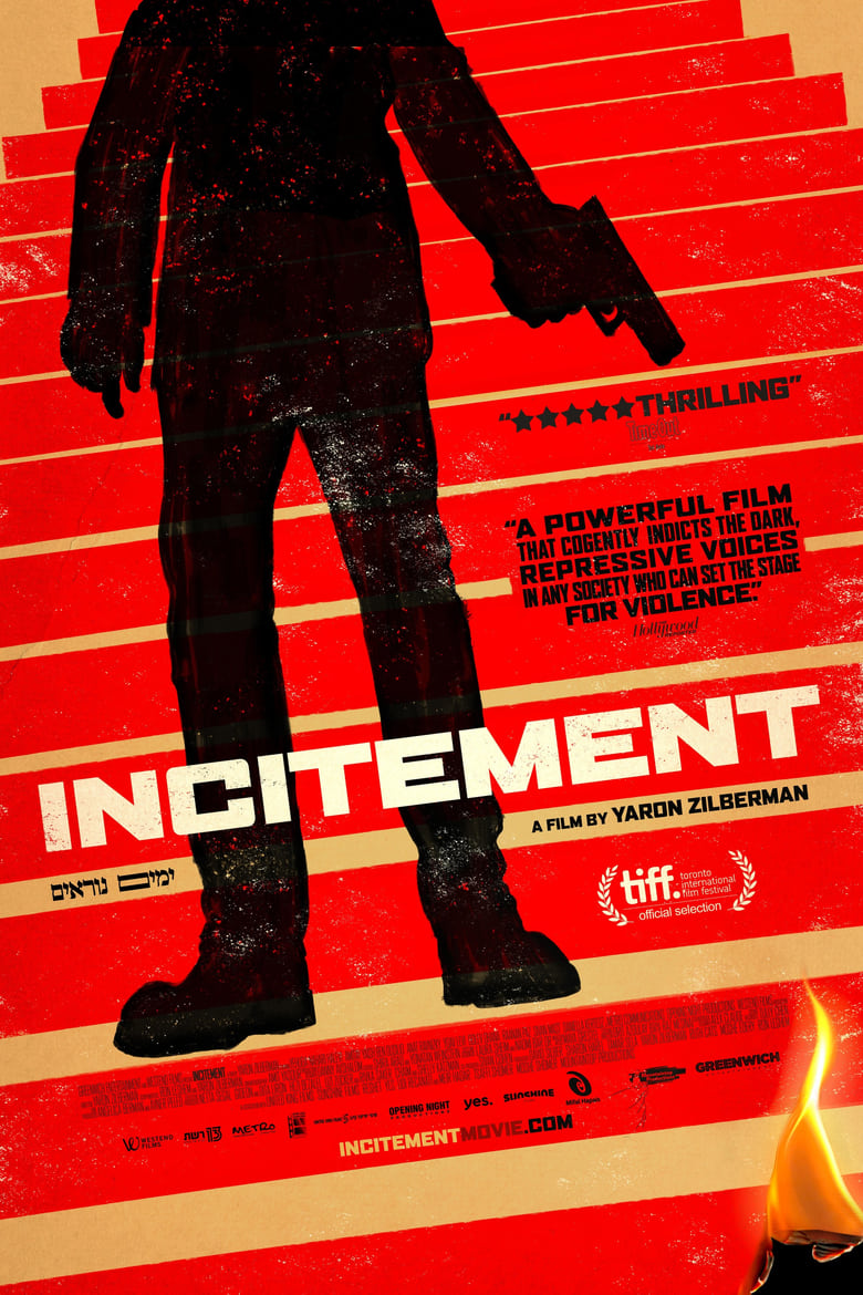 Theatrical poster for Incitement