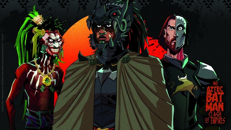 Backdrop image for movie Aztec Batman: Clash of Empires