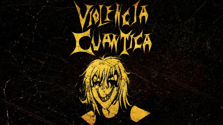 Backdrop image for movie Violencia Cuántica