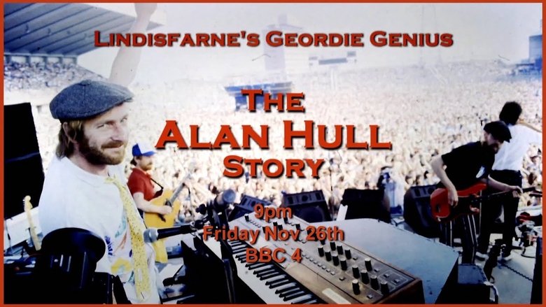 Backdrop image for movie Lindisfarne’s Geordie Genius: The Alan Hull Story