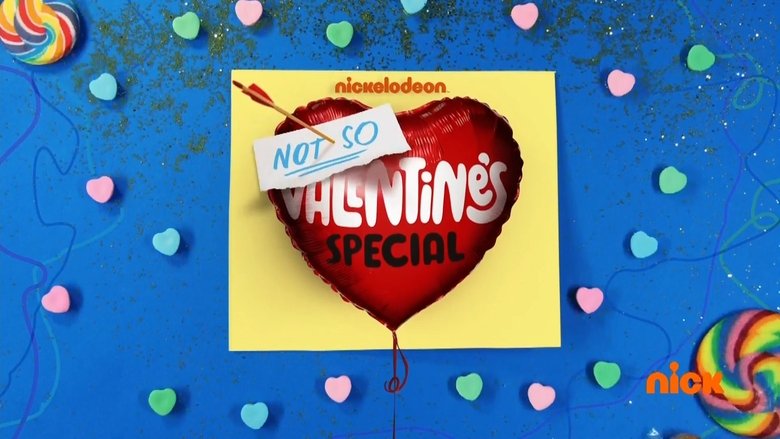Backdrop image for movie Nickelodeon's Not So Valentine's Special