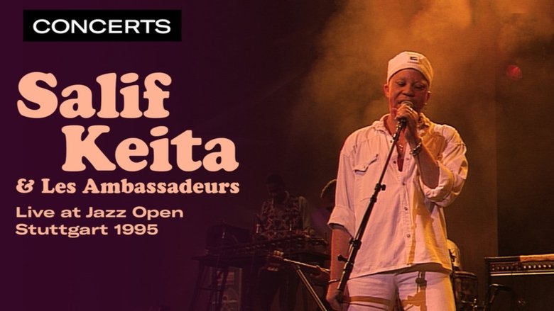 Backdrop image for movie Salif Keita & Les Ambassadeurs - Jazz Open à Stuttgart