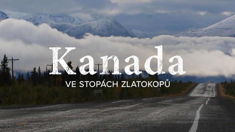 Backdrop image for movie Kanada, ve stopách zlatokopů