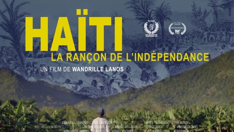 Backdrop image for movie Haïti, la rançon de l'indépendance