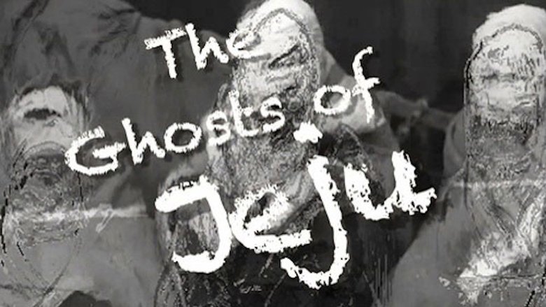 Backdrop image for movie The Ghosts of Jeju
