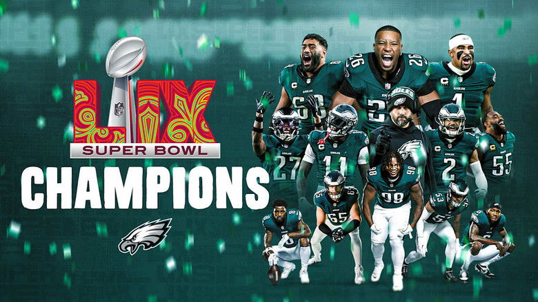 Backdrop image for movie Super Bowl Champions: The 2024 Philadelphia Eagles