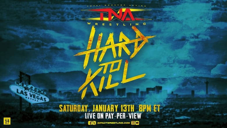 Backdrop image for movie TNA Hard To Kill 2024