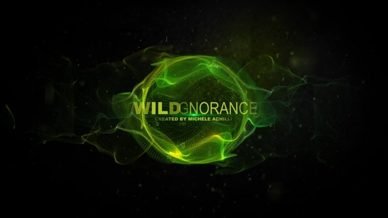 Backdrop image for movie Wildgnorance